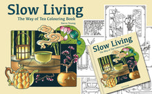 Load image into Gallery viewer, Free Sample of Slow Living: The Way of Tea Colouring book - 3 pages pdf
