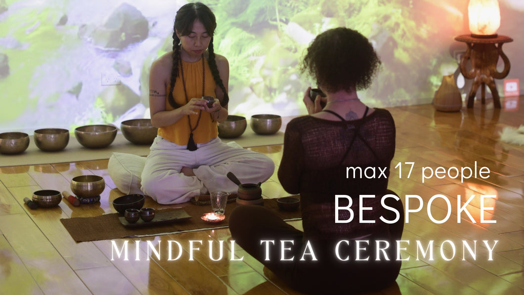 Private Mindful Tea Ceremony & meditation - max 2 hours | available in Auckland Central area only - 10km from Auckland CBD